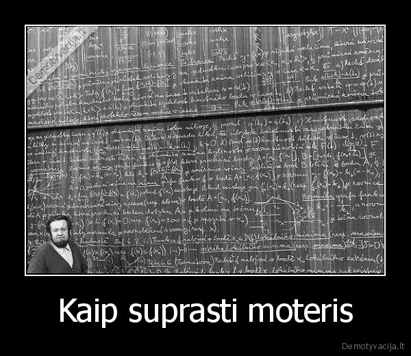 Kaip suprasti moteris