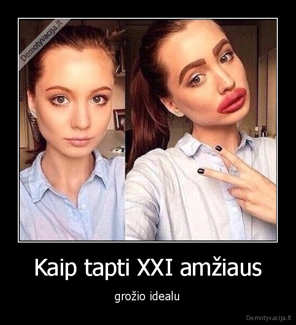 Kaip tapti XXI amžiaus