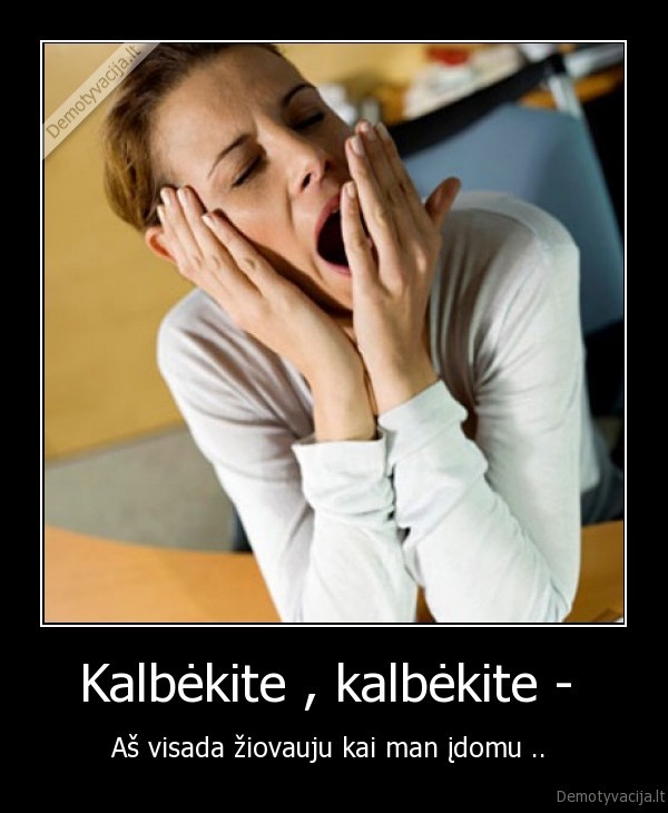 Kalbėkite , kalbėkite - 