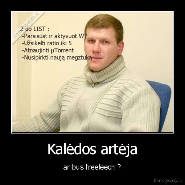 megztukas, freeleech, kaledos, lanva