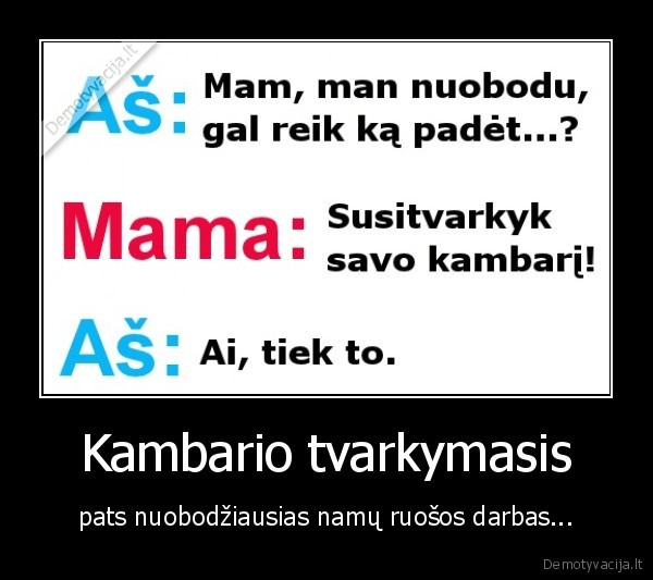 Kambario tvarkymasis