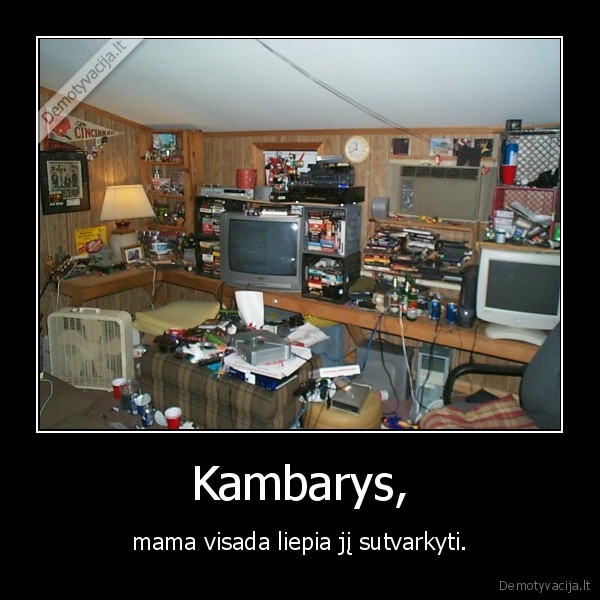 kambarys,netvarkingas