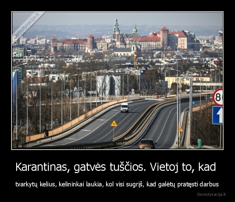 kelininkai,karantinas,darbas,gatves