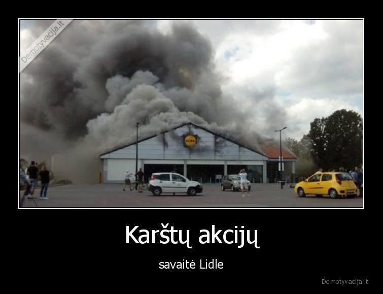 lidl,akcijos,karsta,ugnis