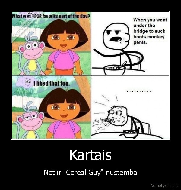 smalsute, dora,cereal, guy,monkey