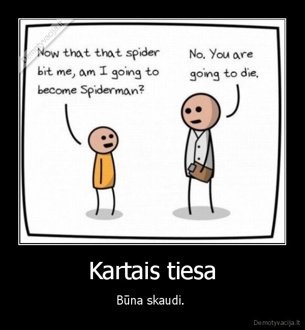 Kartais tiesa