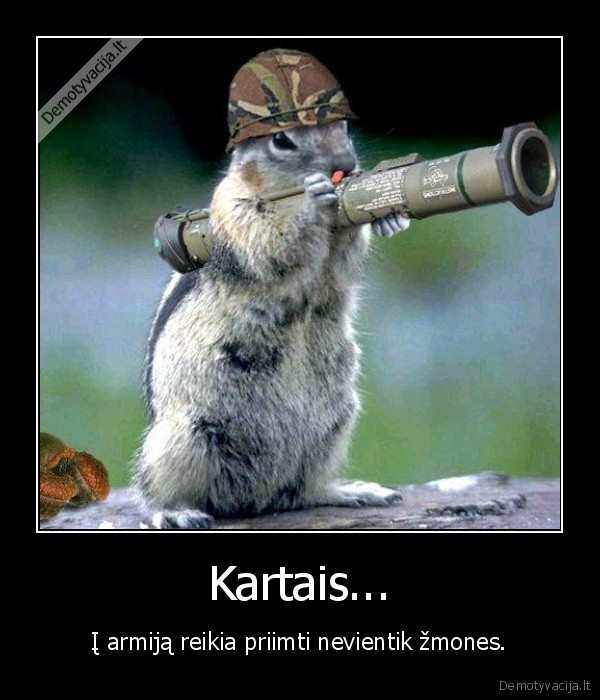 Kartais...