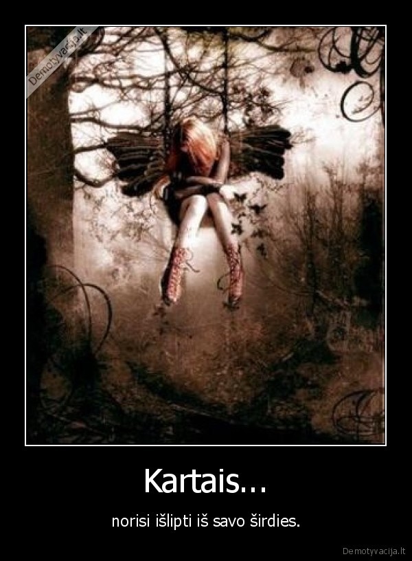 Kartais...