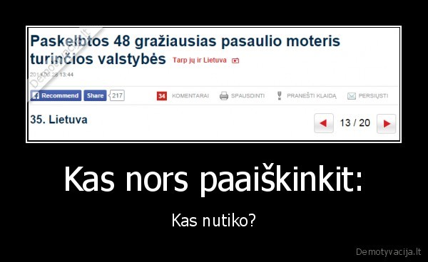 Kas nors paaiškinkit: