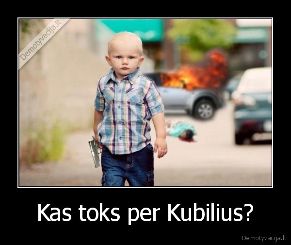 Kas toks per Kubilius?