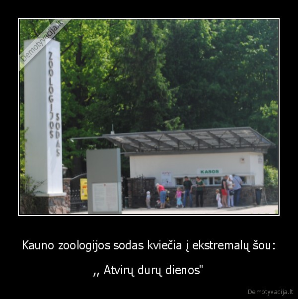 Kauno zoologijos sodas kviečia į ekstremalų šou: