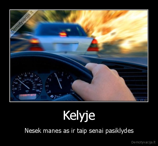 Kelyje