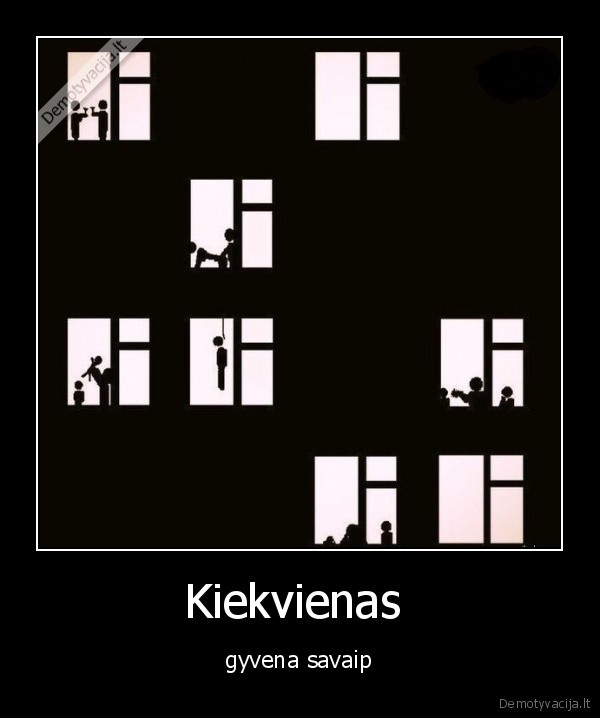 Kiekvienas 