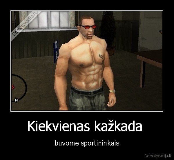 Kiekvienas kažkada 