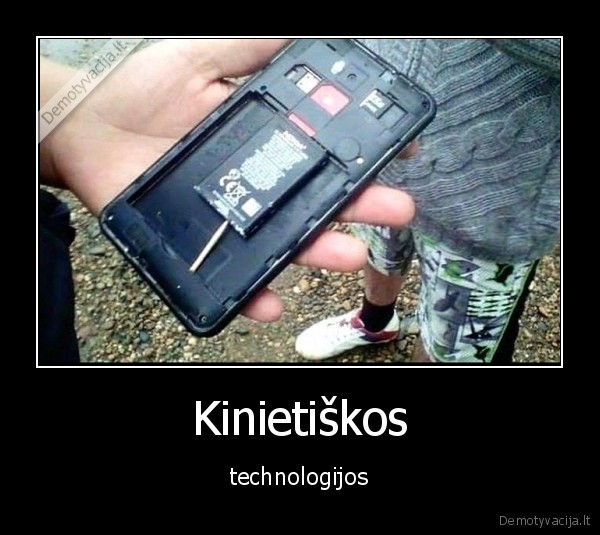 technologijos,kinietiskos