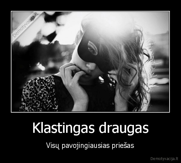 Klastingas draugas