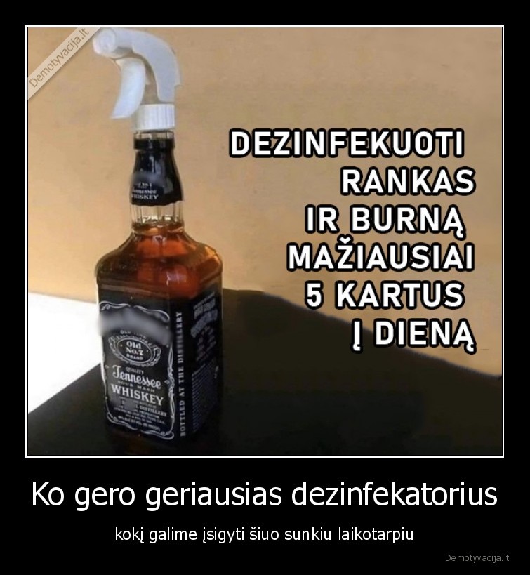 dezinfekatorius,viskis,koronavirusas