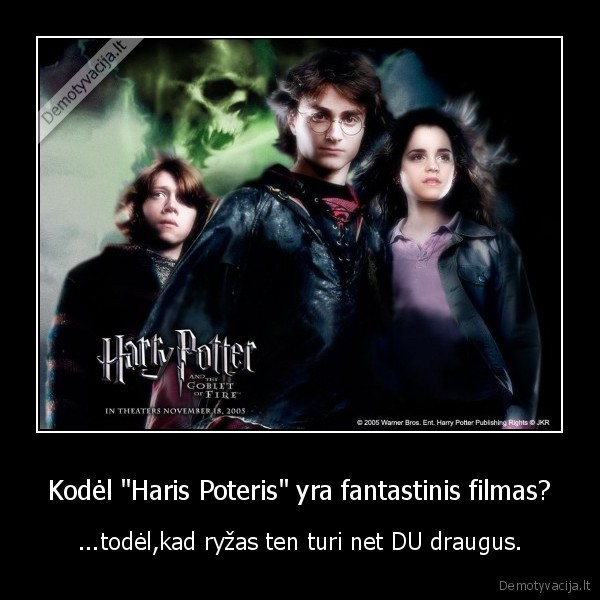 Kodėl &quot;Haris Poteris&quot; yra fantastinis filmas?