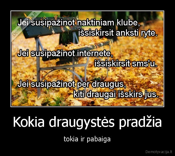 Kokia draugystės pradžia