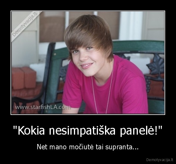 mociute, zino, kad, bieber, mergaite