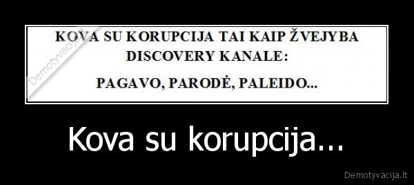 Kova su korupcija...