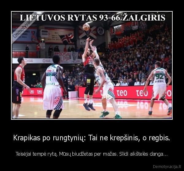 gintaras, krapikas,zalgiris, rytas