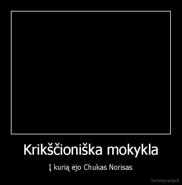 chuck, noris,vienuoles,nuns,mokykla