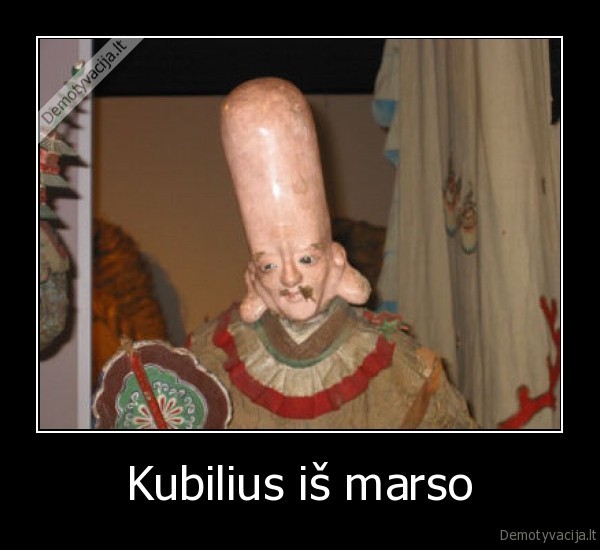 Kubilius iš marso