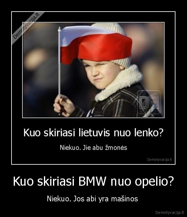 bmw, opelis, lietuva, lenkija, neapykanta