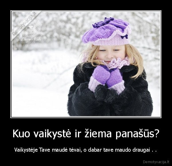 ziema,vaikyste,true, story, bro.., p