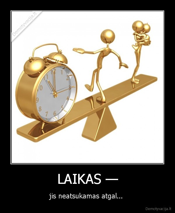 LAIKAS —