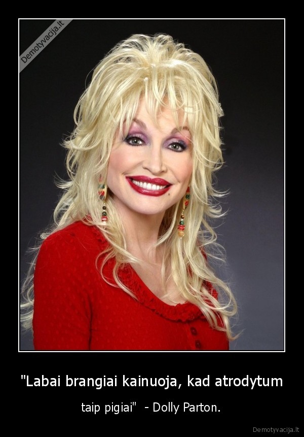 kaina,grozis,dolly, parton