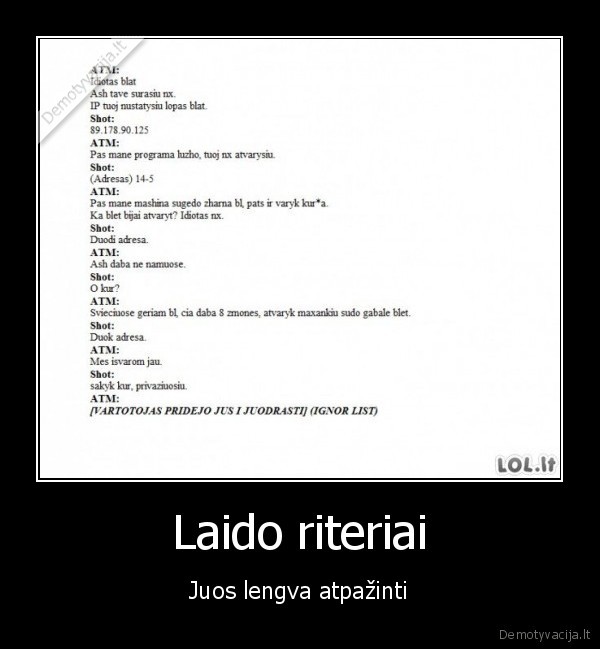 lol.lt., laido, riteris