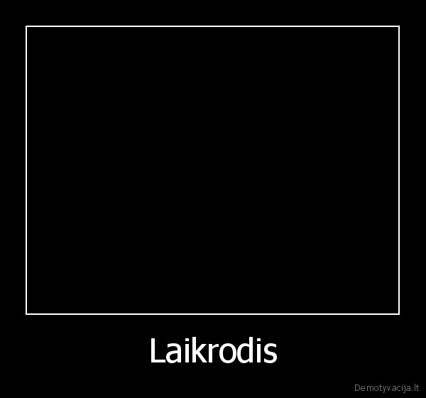 laikrodis,prikolas,funny