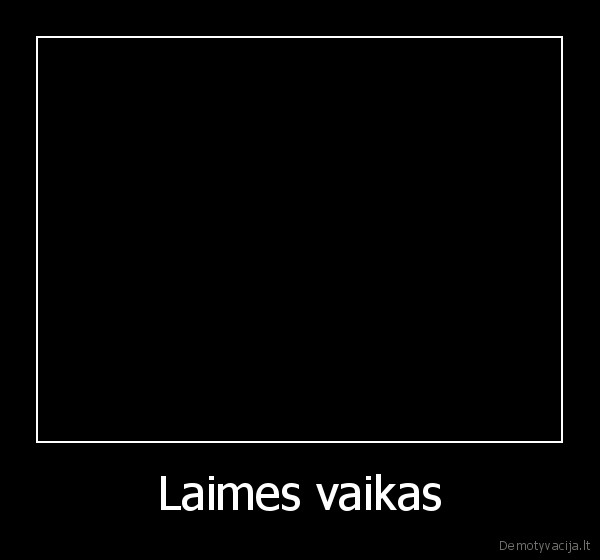 Laimes vaikas