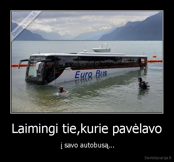 autobusas,laime