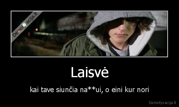 laisve,pasirinkimas