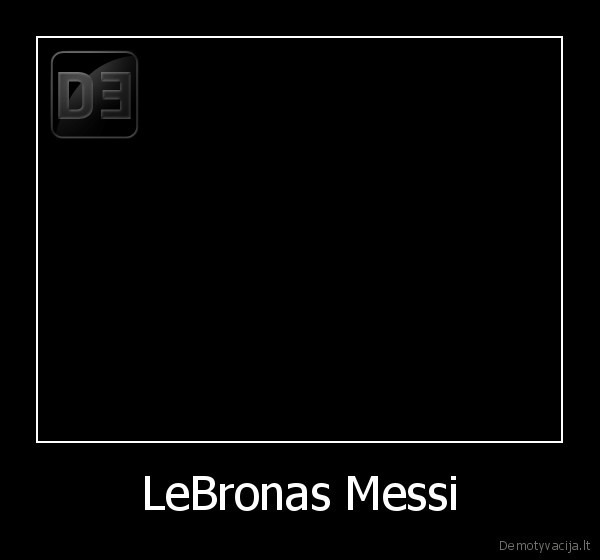 LeBronas Messi