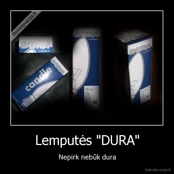 dura, lemputes, apsimoka