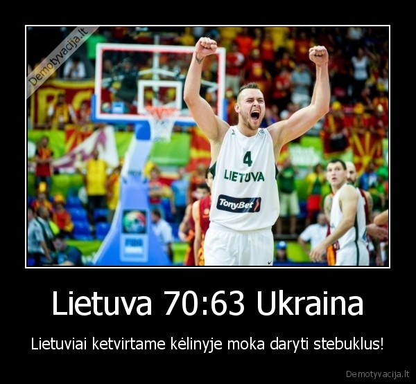 Lietuva 70:63 Ukraina