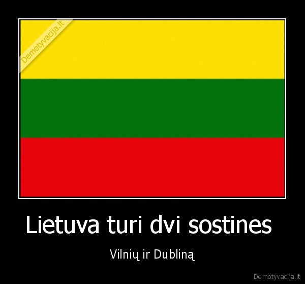 Lietuva turi dvi sostines 