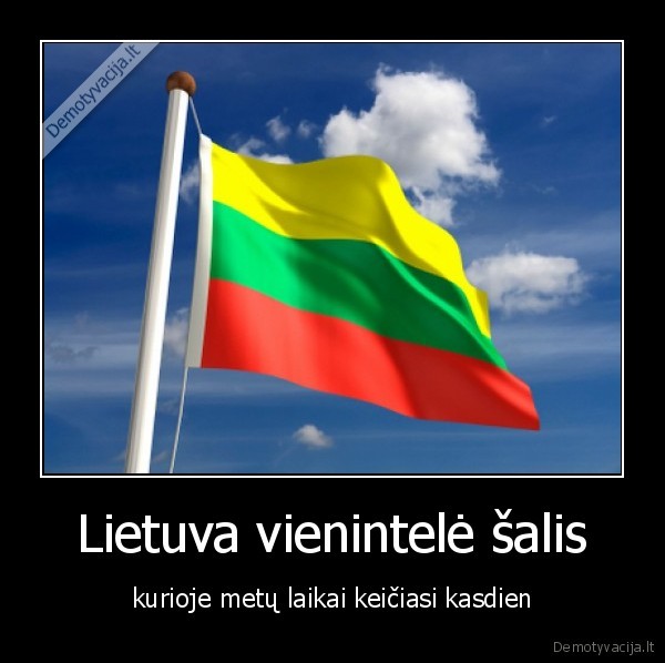 Lietuva vienintelė šalis