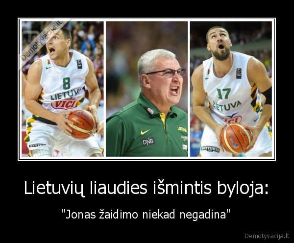 jonas, maciulis,jonas, kazlauskas,jonas, valanciunas