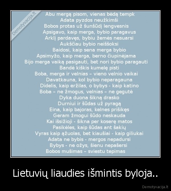 Lietuvių liaudies išmintis byloja..