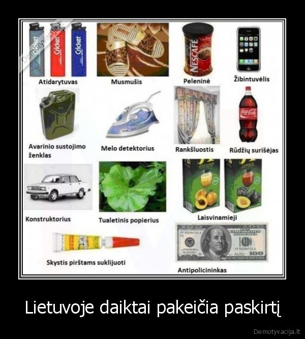 Lietuvoje daiktai pakeičia paskirtį