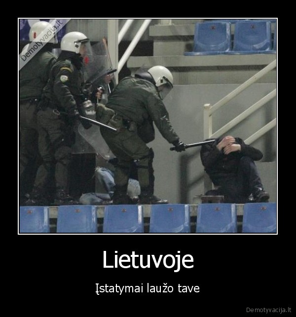 lietuvoje, istatymai, lauzo, tave