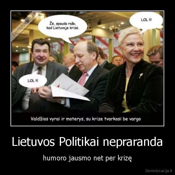 politika,kubilius,mokesciai,humoro, jausmas,neprarado