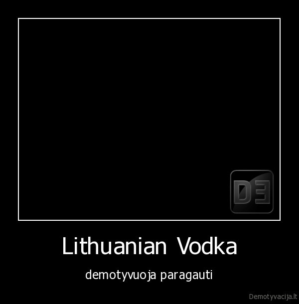 lithuanian,vodka,lietuviska,degtine,alkoholis
