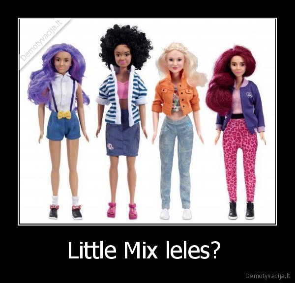 Little Mix leles? 