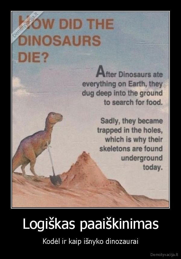 dinozaurai, logiska, isnyko